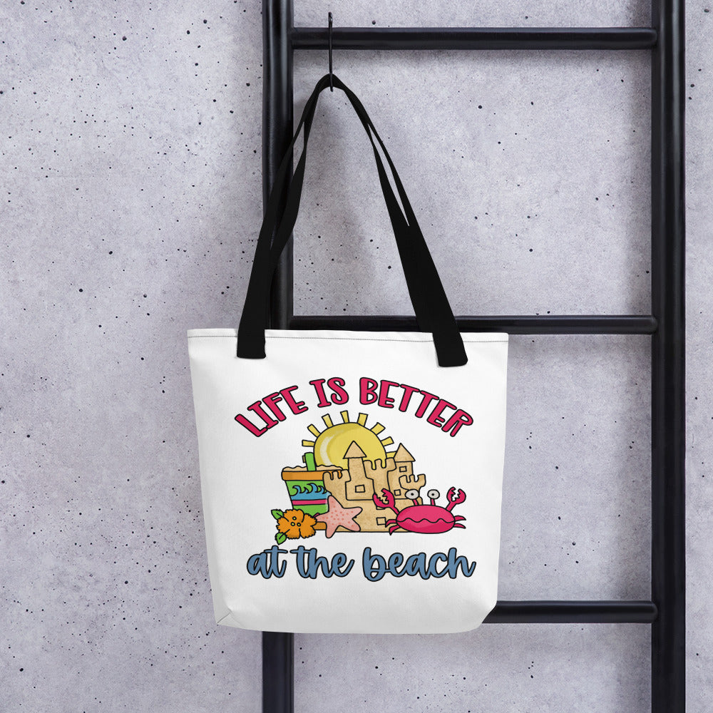 LIFE IS BETTER AT THE BEACH Tote bag