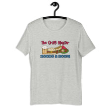 Load image into Gallery viewer, The Grill Master needs a Beer! Unisex t-shirt
