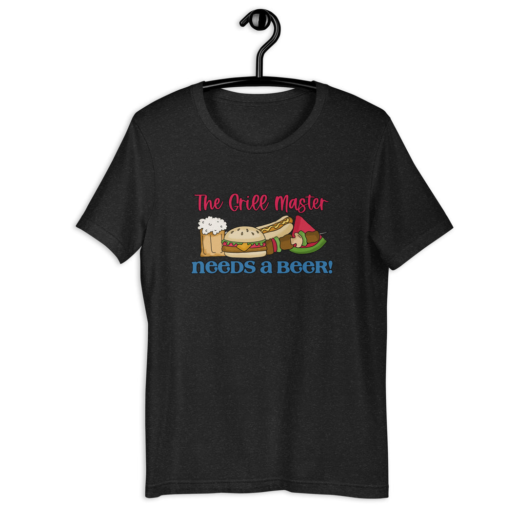The Grill Master needs a Beer! Unisex t-shirt