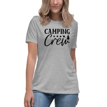 Load image into Gallery viewer, Camping Crew - Women&#39;s Relaxed T-Shirt
