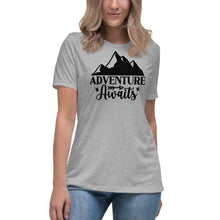 Load image into Gallery viewer, Adventure Awaits - Women&#39;s Relaxed T-Shirt
