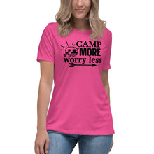 Load image into Gallery viewer, Camp more worry less - Women&#39;s Relaxed T-Shirt
