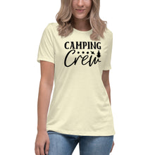 Load image into Gallery viewer, Camping Crew - Women&#39;s Relaxed T-Shirt
