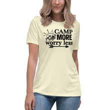 Load image into Gallery viewer, Camp more worry less - Women&#39;s Relaxed T-Shirt
