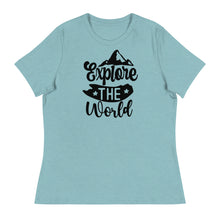 Load image into Gallery viewer, Explore the World - Women&#39;s Relaxed T-Shirt
