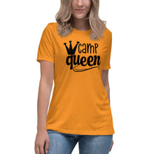 Load image into Gallery viewer, Camp Queen - Women&#39;s Relaxed T-Shirt
