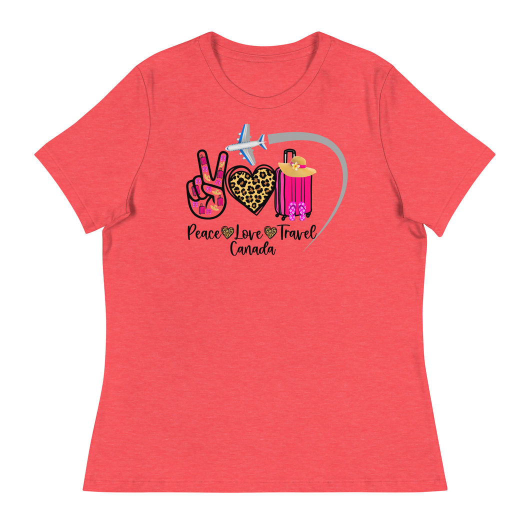 Peace Love Travel - Canada - Women's Relaxed T-Shirt