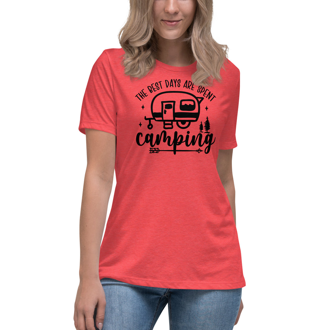 The Best Days are Spent Camping - Women's Relaxed T-Shirt