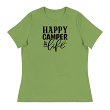 Load image into Gallery viewer, Happy Camper Life - Women&#39;s Relaxed T-Shirt
