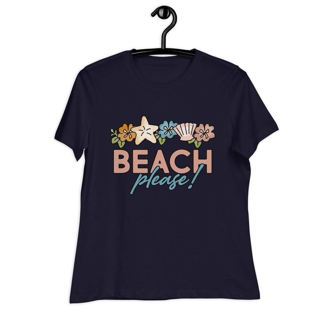 Beach Please! Women's Relaxed T-Shirt