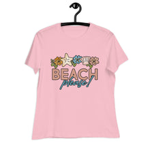 Load image into Gallery viewer, Beach Please! Women&#39;s Relaxed T-Shirt
