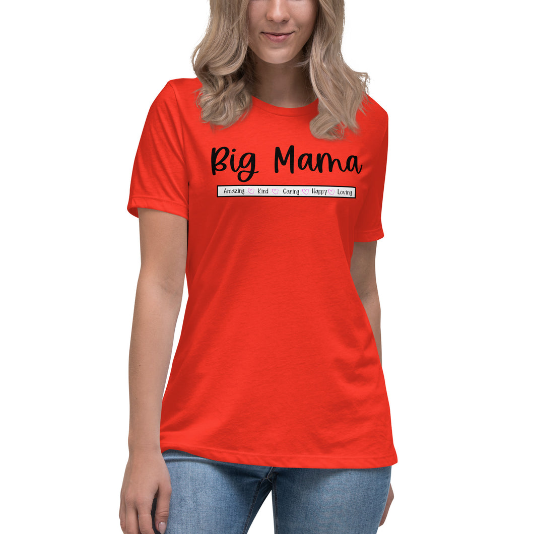 Big Mama Women's Relaxed T-Shirt