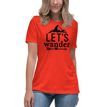 Load image into Gallery viewer, Let&#39;s Wander - Women&#39;s Relaxed T-Shirt
