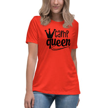 Load image into Gallery viewer, Camp Queen - Women&#39;s Relaxed T-Shirt
