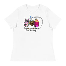 Load image into Gallery viewer, Peace Love Travel - New York City - Women&#39;s Relaxed T-Shirt
