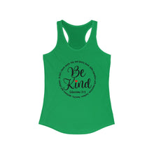 Load image into Gallery viewer, Be Kind - Women&#39;s Ideal Racerback Tank
