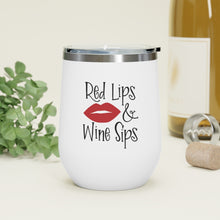 Load image into Gallery viewer, Red Lips And Wine Sips 12oz Insulated Wine Tumbler
