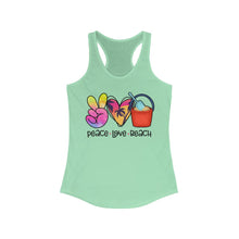 Load image into Gallery viewer, Peace Love Beach - Women&#39;s Ideal Racerback Tank
