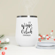 Load image into Gallery viewer, It's Wine O'clock Somewhere 12oz Insulated Wine Tumbler
