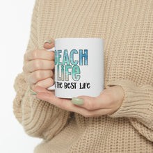 Load image into Gallery viewer, Beach Life is the Best Life Ceramic Mug 11oz
