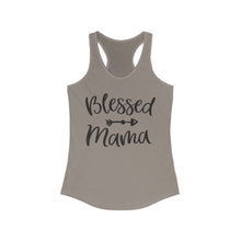 Load image into Gallery viewer, Blessed Mama - Women&#39;s Ideal Racerback Tank
