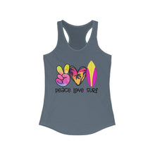 Load image into Gallery viewer, Peace Love Surf - Women&#39;s Ideal Racerback Tank
