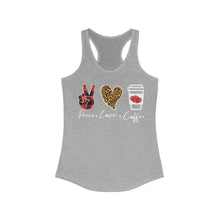 Load image into Gallery viewer, Peace Love Coffee - Women&#39;s Ideal Racerback Tank
