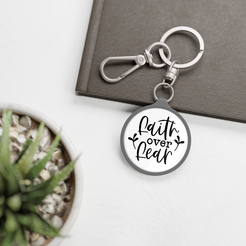 Faith Over Fear Key Ring