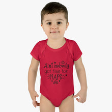 Load image into Gallery viewer, Ain&#39;t Nobody Got Time For Naps Infant Baby Rib Bodysuit
