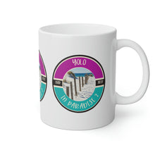 Load image into Gallery viewer, Yolo in Paradise 2 White Mug, 11oz
