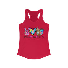 Load image into Gallery viewer, Peace Love Coffee - Women&#39;s Ideal Racerback Tank
