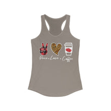 Load image into Gallery viewer, Peace Love Coffee - Women&#39;s Ideal Racerback Tank
