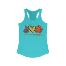 Load image into Gallery viewer, Peace Love Basketball - Women's Ideal Racerback Tank
