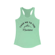 Load image into Gallery viewer, Take Me To The Mountains Women&#39;s Ideal Racerback Tank
