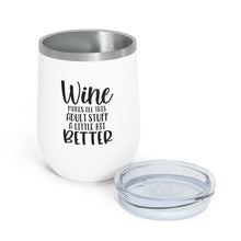 Load image into Gallery viewer, Wine makes all this Adult stuff a little better - Wine Tumbler
