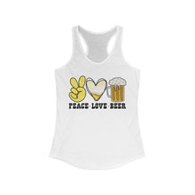 Load image into Gallery viewer, Peace Love Beer - Women&#39;s Ideal Racerback Tank
