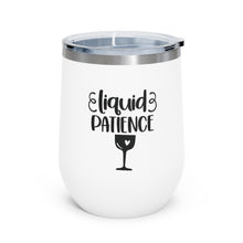 Load image into Gallery viewer, Liquid Patience - Wine Tumbler
