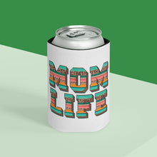 Load image into Gallery viewer, Mom Life ( Aqua) - Can Cooler
