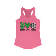 Load image into Gallery viewer, Peace Love Soccer - Women&#39;s Ideal Racerback Tank
