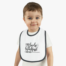 Load image into Gallery viewer, I had boobs for breakfast Baby Contrast Trim Jersey Bib

