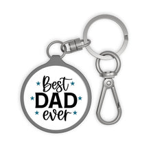 Load image into Gallery viewer, Best Dad Ever Key Ring
