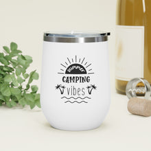 Load image into Gallery viewer, Happiness Camping Vibes 12oz Insulated Wine Tumbler

