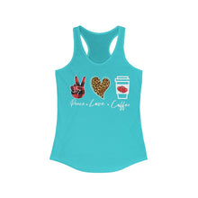 Load image into Gallery viewer, Peace Love Coffee - Women&#39;s Ideal Racerback Tank
