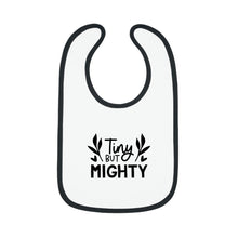 Load image into Gallery viewer, Tiny but mighty Baby Contrast Trim Jersey Bib
