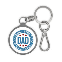 Load image into Gallery viewer, Dad Caring Fun Hero Key Ring
