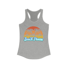 Load image into Gallery viewer, Beach Please Women&#39;s Ideal Racerback Tank
