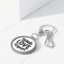 Load image into Gallery viewer, Teach Love Inspire Key Ring
