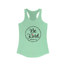 Load image into Gallery viewer, Be Kind - Women&#39;s Ideal Racerback Tank
