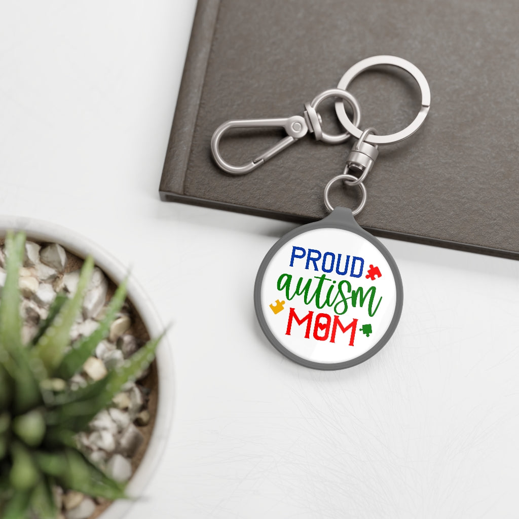 Proud Autism Mom Key Ring