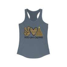 Load image into Gallery viewer, Peace Love Christmas - Women&#39;s Ideal Racerback Tank
